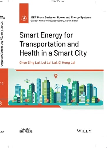 Smart Energy for Transportation and Health in a Smart City