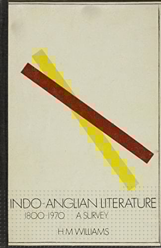Indo-Anglian Literature, 1880-1970 A Survey