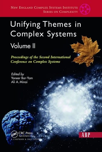 Unifying Themes In Complex Systems, Volume 2 Proceedings Of The Second International Conference On Complex Systems