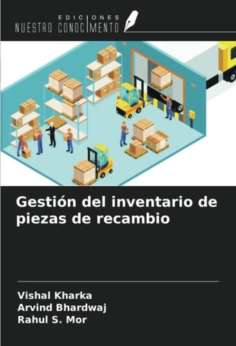Gestión del inventario de piezas de recambio (Spanish Edition)