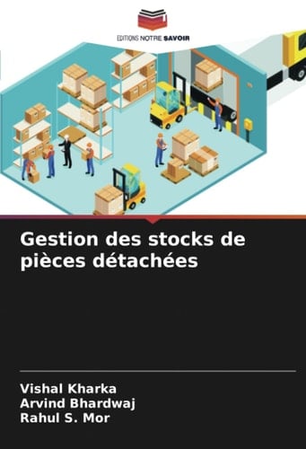 Gestion des stocks de pièces détachées (French Edition)