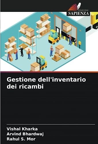 Gestione dell'inventario dei ricambi (Italian Edition)