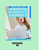 Writing Personal Stories (Write Like A Pro)