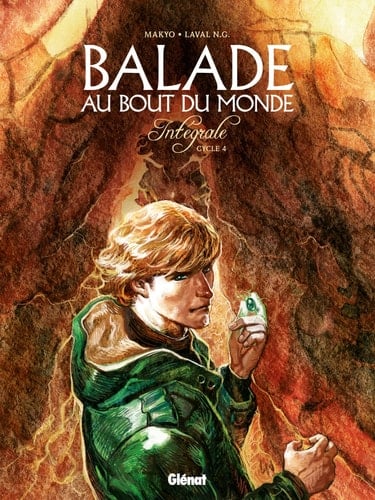 Balade au bout du monde intégrale. Cycle 4