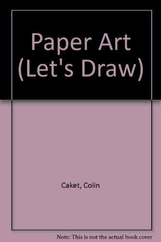 Paper Art (Let's Draw)