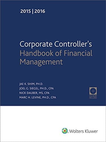 Corporate Controller's Handbook of Financial Management (2015-2016)