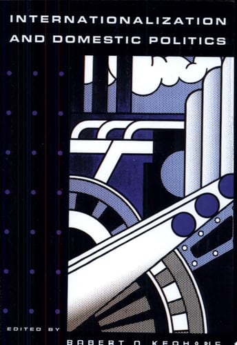 Internationalization and Domestic Politics