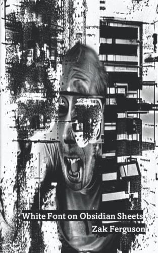 White Font on Obsidian Sheets An Autistic-Memoir-Manifesto VOLUME 1