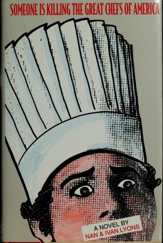 Someone is Killing the Great Chefs of America