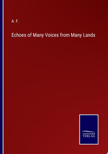 Echoes of Many Voices from Many Lands