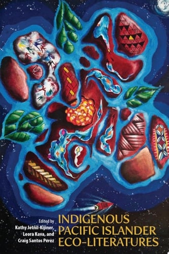 Indigenous Pacific Islander Eco-Literatures