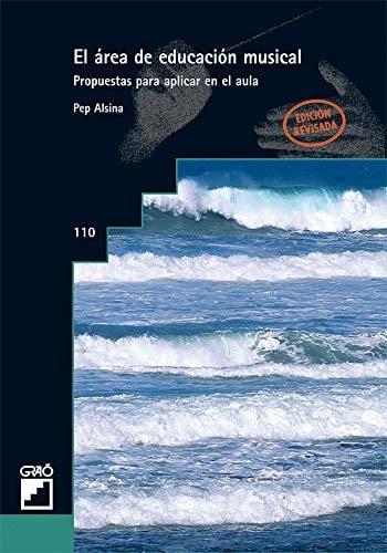 El área de educación musical Propuestas para aplicar en el aula