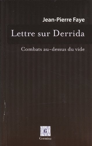 Lettre sur Derrida combats au-dessus du vide
