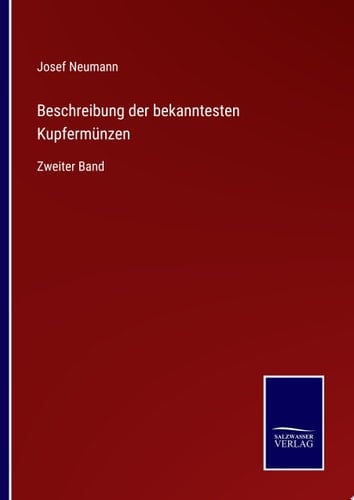 Beschreibung der bekanntesten Kupfermünzen Zweiter Band