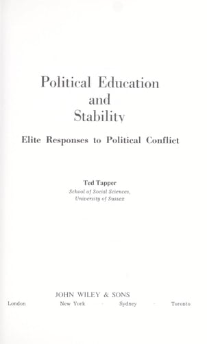 Political Education and Stability Elite Responses to Political Conflict