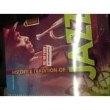History & Tradition of Jazz