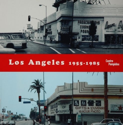 Los Angeles 1955-1985 naissance d'une capitale artistique