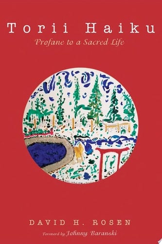 Torii Haiku Profane to a Sacred Life