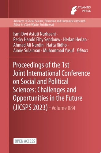 Proceedings of the 1st Joint International Conference on Social and Political Sciences: Challenges and Opportunities in the Future (JICSPS 2023)