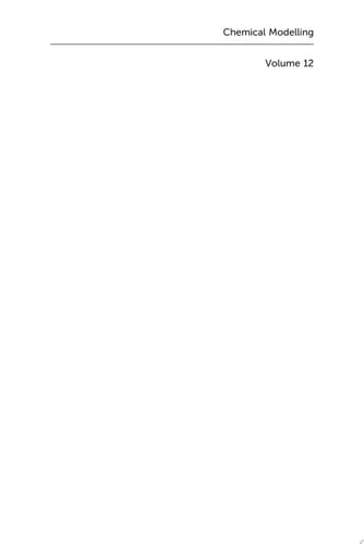 Chemical Modelling Volume 12