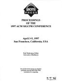 Proceedings of the 1997 ACM SIGCPR Conference April 3-5, 1997, San Francisco, California