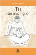 Tu sei mio figlio
