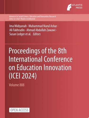 Proceedings of the 8th International Conference on Education Innovation (ICEI 2024)