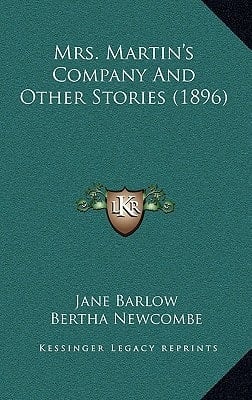 Mrs. Martin's Company And Other Stories (1896)