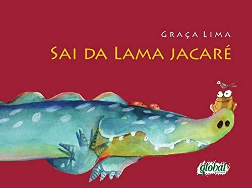 Sai Da Lama Jacare (Em Portuguese do Brasil)