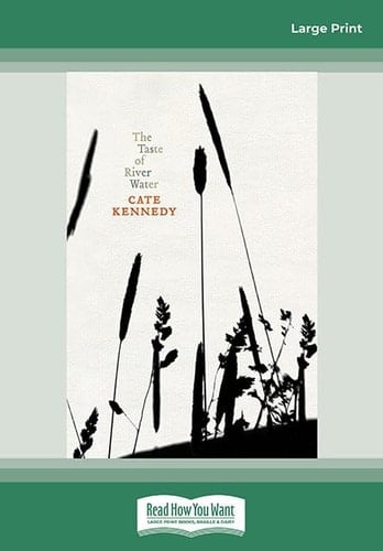 The Taste of River Water: New and Selected Poems by Cate Kennedy