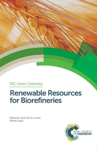 Renewable Resources for Biorefineries