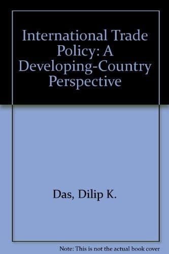 International Trade Policy A Developing-country Perspective