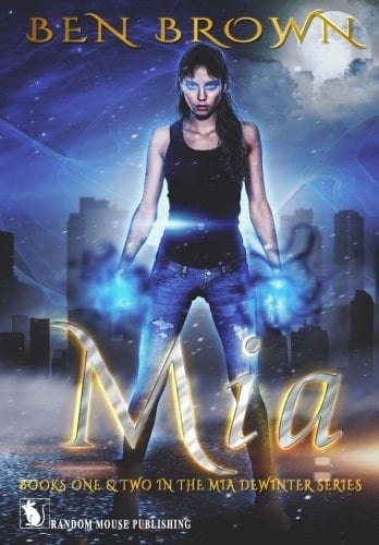 Mia: BOOKS ONE and TWO in the MIA DEWINTER SERIES