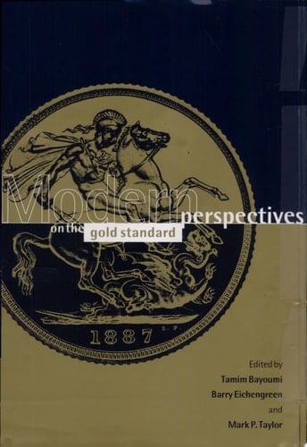 Modern Perspectives on the Gold Standard