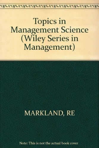 Topics in Management Science (Wiley Series in Probability and Mathematical Statistics)