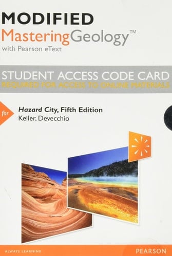 Mastering Geology with Pearson eText Access Code for Hazard City