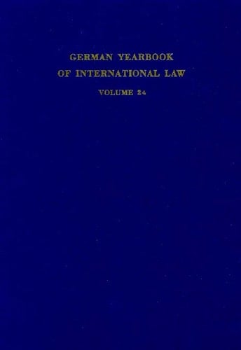 German Yearbook of International Law - Jahrbuch für Internationales Recht Vol