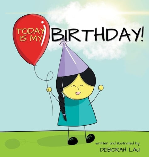 Today Is My Birthday! A Rhyming Story Book (English Edition)