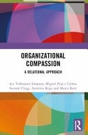Organizational Compassion A Relational Approach