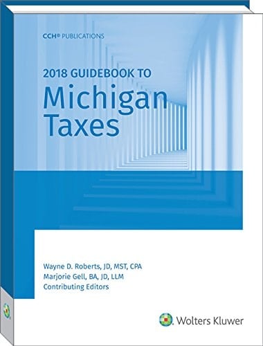 Michigan Taxes, Guidebook To (2018)