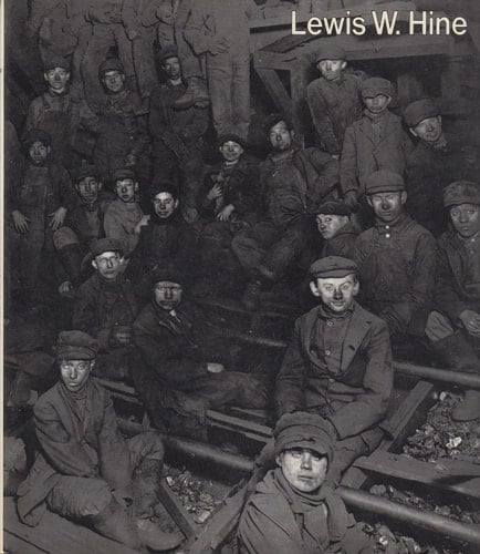 Lewis W. Hine, 1874-1940 Two Perspectives