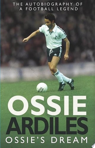 Ossie's Dream My Autobiography