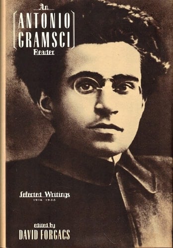 An Antonio Gramsci Reader: Selected Writings, 1916-1935