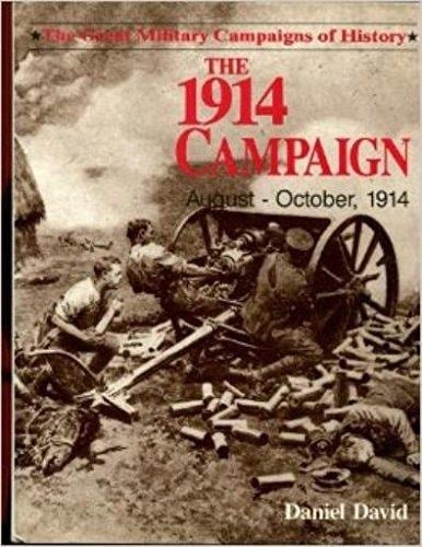 The 1914 Campaign August-October 1914