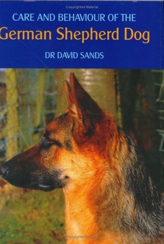 Care and Behaviour of the German Shepherd Dog