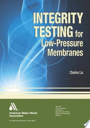 Integrity Testing for Low-pressure Membranes