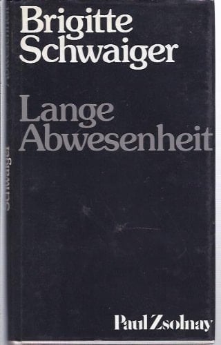 Lange Abwesenheit. (German Edition)