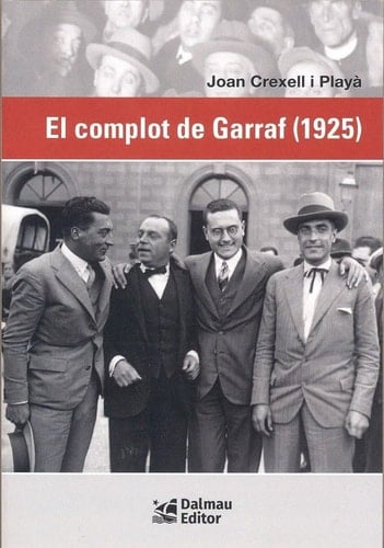 El Complot de Garraf (1925)