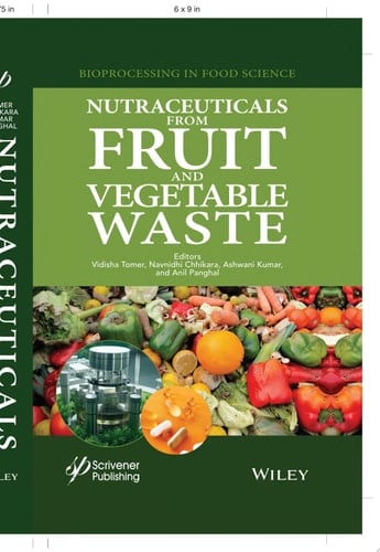Nutraceuticals from Fruit and Vegetable Waste