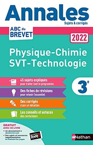 Physique-Chimie - Sciences de la vie et de la Terre - Technologie 3e Sujets et corrigés
